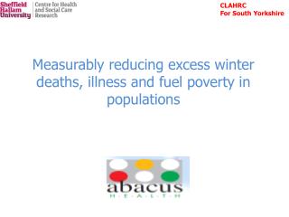 Measurably reducing excess winter deaths, illness and fuel poverty in populations