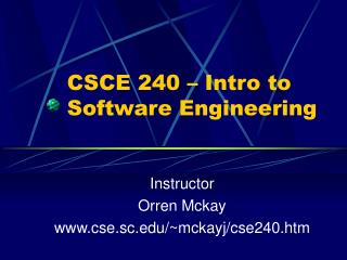 CSCE 240 – Intro to Software Engineering
