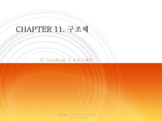 CHAPTER 11. 구조체