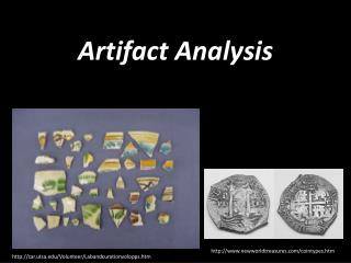 Artifact Analysis