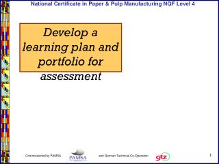 Develop a learning plan and portfolio for assessment