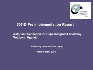 507-D Pre Implementation Report