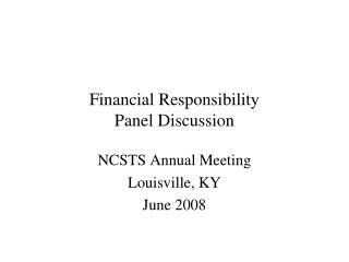 Financial Responsibility Panel Discussion