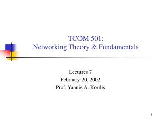 TCOM 501: Networking Theory &amp; Fundamentals