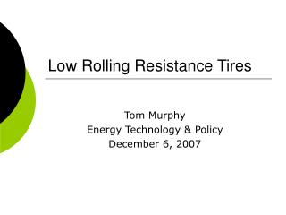 Low Rolling Resistance Tires