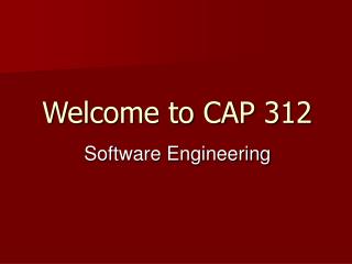 Welcome to CAP 312