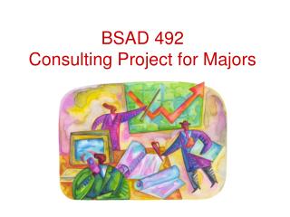 BSAD 492 Consulting Project for Majors