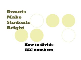 Donuts Make Students Bright