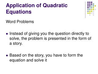 Application of Quadratic Equations