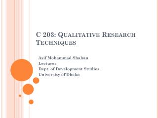 C 203: Qualitative Research Techniques