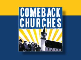 Why Study Comeback Churches?