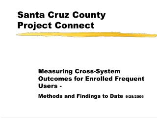 Santa Cruz County Project Connect