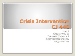 Crisis Intervention CJ 440