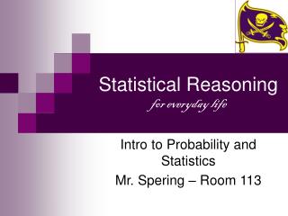 Statistical Reasoning for everyday life