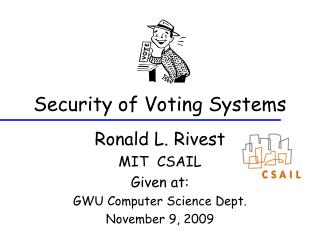 Security of Voting Systems