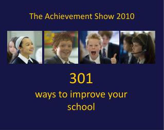 The Achievement Show 2010