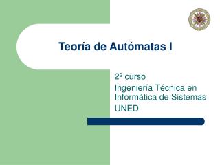 Teoría de Autómatas I