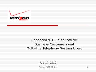 Enhanced 9-1-1 Services for Business Customers and Multi-line Telephone System Users