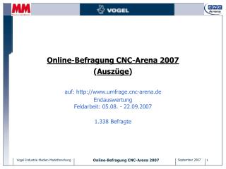 Online-Befragung CNC-Arena 2007 ( Auszüge )