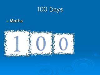 100 Days