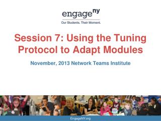 Session 7: Using the Tuning Protocol to Adapt Modules