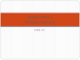 Assignment 1 Problem Solving