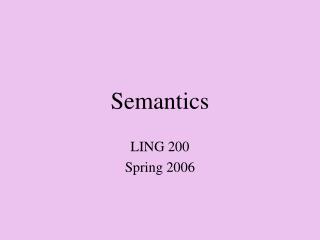 Semantics