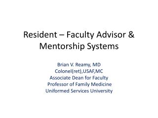 Resident – Faculty Advisor &amp; Mentorship Systems