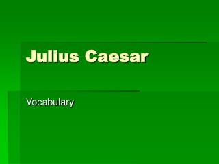 Julius Caesar