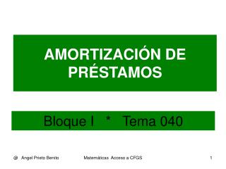 AMORTIZACIÓN DE PRÉSTAMOS