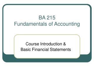 BA 215 Fundamentals of Accounting