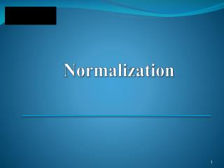 Normalization