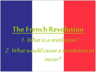 The French Revolution