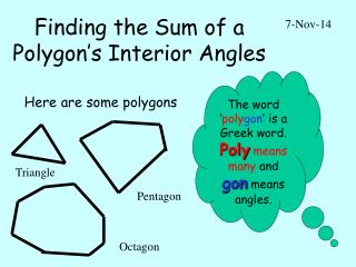 Finding the Sum of a Polygon’s Interior Angles