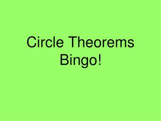 Circle Theorems Bingo!