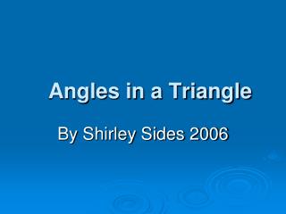 Angles in a Triangle