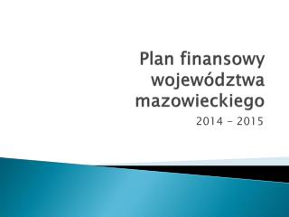 Plan finansowy województwa mazowieckiego