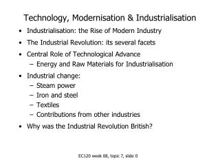 Technology, Modernisation &amp; Industrialisation