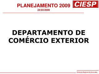 PLANEJAMENTO 2009 24/03/2009