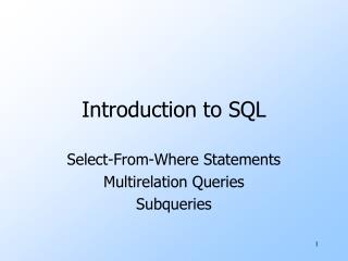 Introduction to SQL