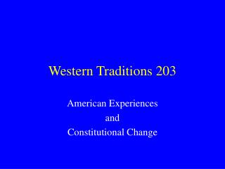 Western Traditions 203