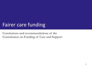 Conclusions and recommendations of the Commission on Funding of Care and Support