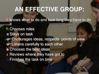 AN EFFECTIVE GROUP: