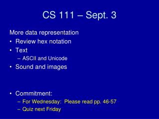 CS 111 – Sept. 3