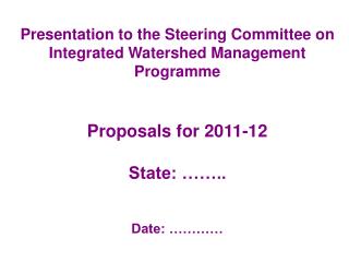 Presentation to the Steering Committee on Integrated Watershed Management Programme