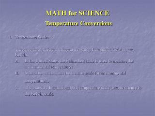 MATH for SCIENCE Temperature Conversions