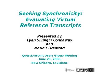 Seeking Synchronicity: Evaluating Virtual Reference Transcripts