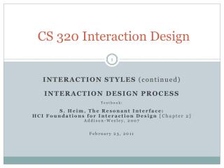 CS 320 Interaction Design