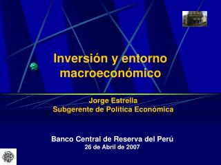 Inversión y entorno macroeconómico