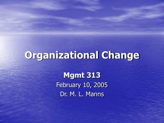 Organizational Change